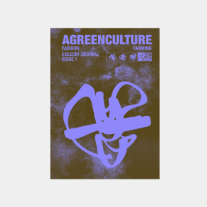 Colechi Journal Issue 1: Agreenculture Hardcover